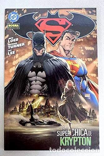 books: Superman/Batman: La Superchica de Krypton- 9788496415737