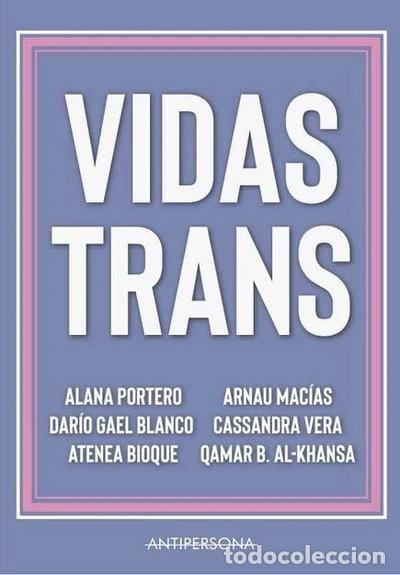 Livres: Vidas trans- 9788409124497