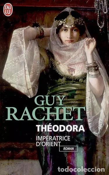 Libros: Th&eacute;odora : Imp&eacute;ratrice d'Orient- 9782290330388