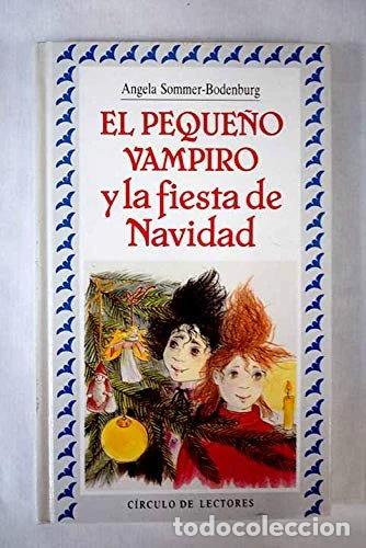 Libros: El Peque&ntilde;o Vampiro y la Fiesta de Navidad- 9788422646983