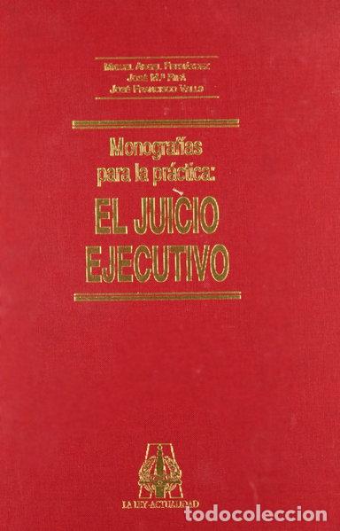 B&uuml;cher: El juicio ejecutivo- 9788476952856