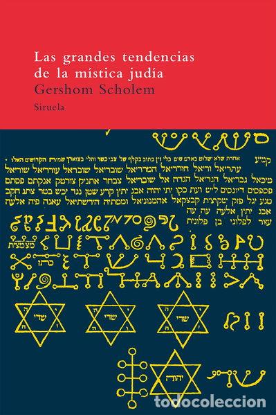 B&uuml;cher: Las grandes tendencias de la m&iacute;stica jud&iacute;a- 9788478443130
