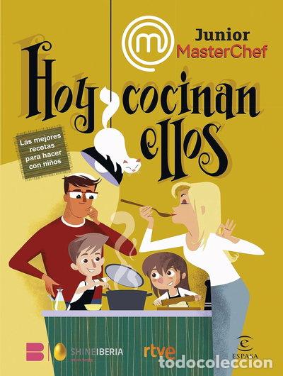 B&uuml;cher: MasterChef Junior. Hoy cocinan ellos- 9788467070644