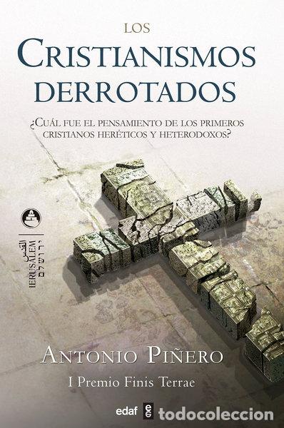 Libros: Los cristianismos derrotados- 9788441420052