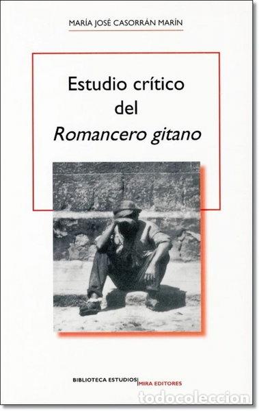 books: Estudio cr&iacute;tico del 'Romancero gitano'- 9788484653967