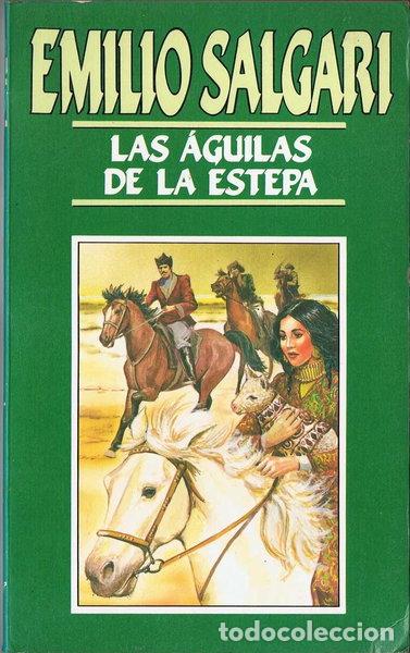 Libros: Las &aacute;guilas de la estepa- 9788440200464