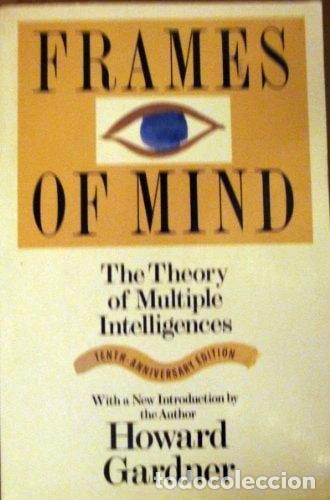 Libros: Frames of Mind: The Theory of Multiple Intelligences- 9780465025107