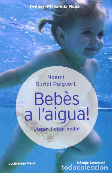 Libros: Beb&egrave;s a laigua- 9788415864097 - Foto 1