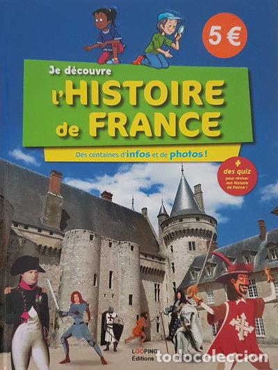 Libros: Je d&eacute;couvre l'histoire de France- 9782370580719
