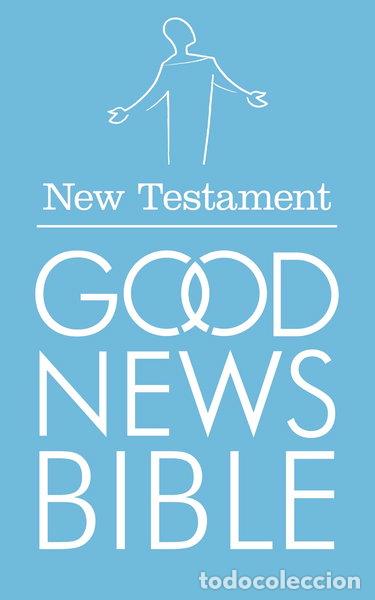Libros: Good News Bible: New Testament- 9780007201136
