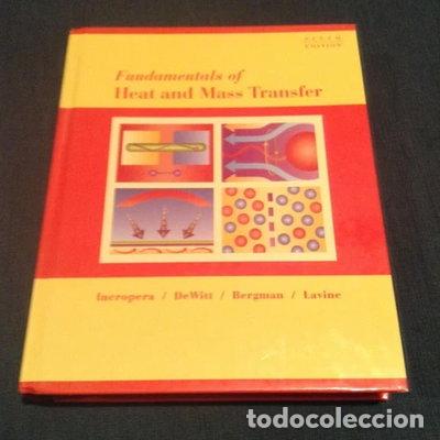 Libros: Fundamentals of Heat and Mass Transfer- 9780471457282