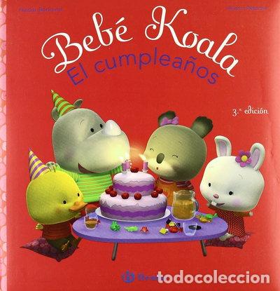 Libros: Beb&eacute; Koala, el cumplea&ntilde;os- 9788421697559 - Foto 1