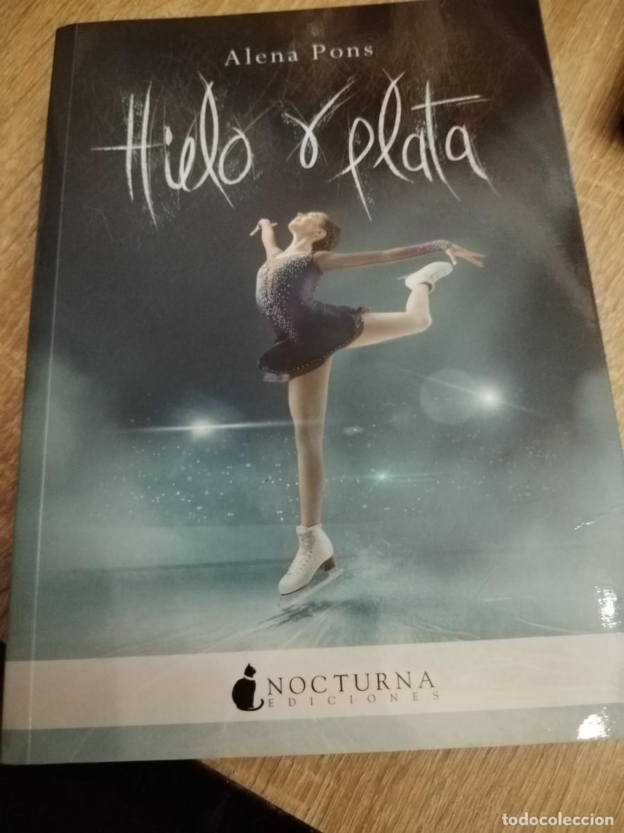 Libros: Hielo y plata- Elena Pons -ediciones nocturna
