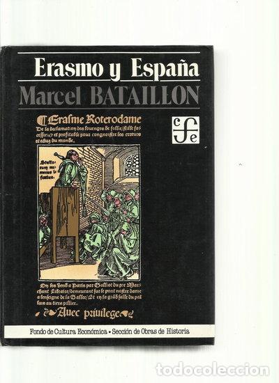 Libros: Erasmo y Espa&ntilde;a- 9788437501581