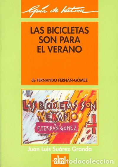 B&uuml;cher: Gu&iacute;a de lectura: Las bicicletas son para el verano- 9788446004523