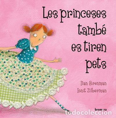 Libros: Les princeses tamb&eacute; es tiren pets- 9788498248753