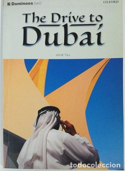 Libros: The Drive to Dubai- 9780194244015