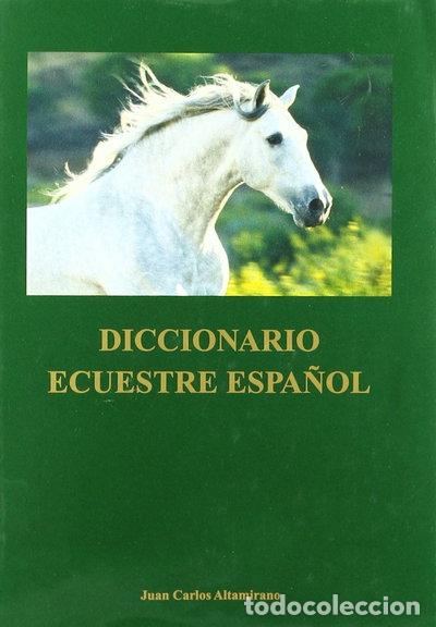 Libros: Diccionario ecuestre espa&ntilde;ol- 9788488398031