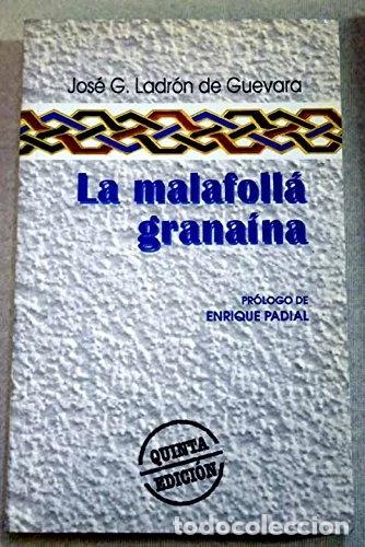 Libros: La malafoll&aacute; grana&iacute;na- 9788460701774 - Foto 1