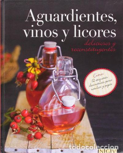 Libros: Aguardientes, vinos y licores- 9783625002093