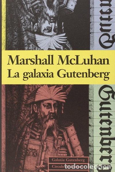 Libros: La galaxia Gutenberg- 9788481090093