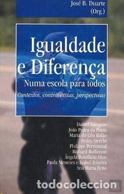 Livros em segunda m&atilde;o: Igualdade e diferen&ccedil;a numa escola para todos- 9789728296728