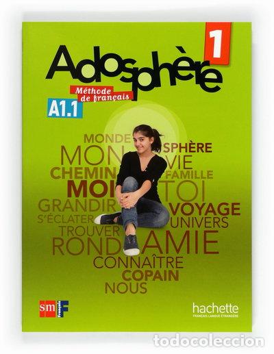 Livros em segunda m&atilde;o: M&eacute;thode de fran&ccedil;ais 1. Adosph&egrave;re- 9788467545760