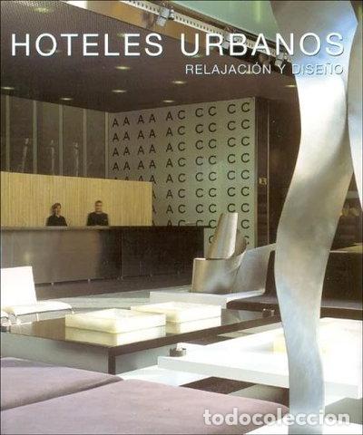 Livros em segunda m&atilde;o: Hoteles Urbanos- 9788495832405
