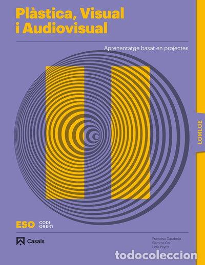 Livres: Pl&agrave;stica, Visual i Audiovisual II ESO LOMLOE Llibre- 9788421873984