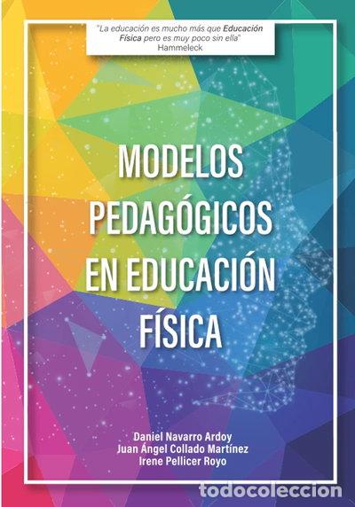 Libros: Modelos Pedag&oacute;gicos en Educaci&oacute;n F&iacute;sica- 9798639212444