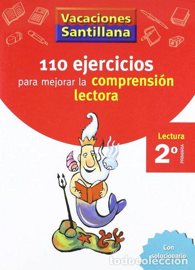 Libri di seconda mano: Vacaciones Santillana. 110 ejercicios para mejorar la comprensi&oacute;n lectora. Le...- 9788429408904