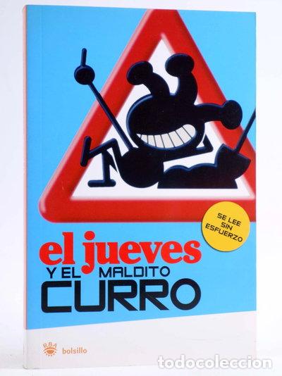 Libros: El jueves y el maldito curro- 9788498674088