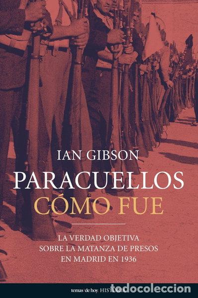 Libri di seconda mano: Paracuellos: c&oacute;mo fue- 9788484604587