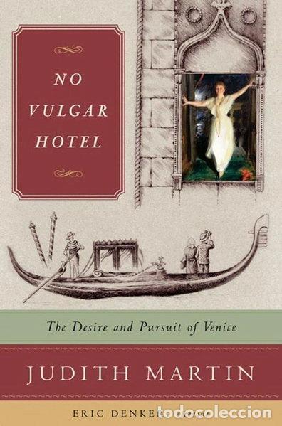 Livres: No Vulgar Hotel- 9780393059328