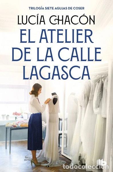 Livres: El atelier de la calle Lagasca- 9788490709900