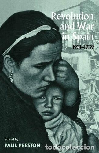 Livres: Revolution and War in Spain, 1931-1939- 9780415098946