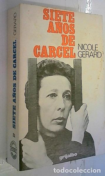 Livres: Siete a&ntilde;os de c&aacute;rcel- 9788425306488