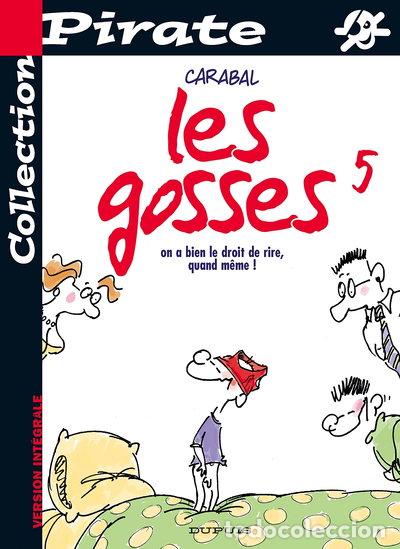 Livres: Les gosses, tome 5: On a bien le droit de rire- 9782800135687