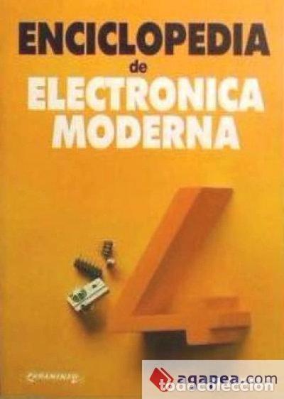 Libros: Enciclopedia Electr&oacute;nica Moderna T.4- 9788428316347