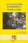 B&uuml;cher: Actualizaciones en pediatr&iacute;a y puericultura- 9788495658449