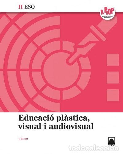 Livres: Educaci&oacute; pl&agrave;stica, visual i audiovisual II- 9788430771080