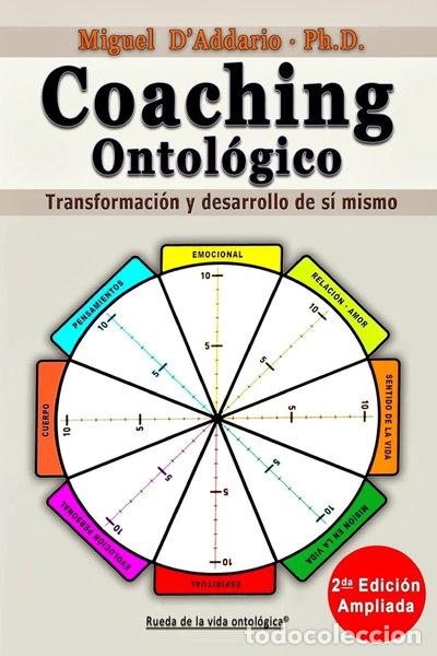 Libros: Coaching ontol&oacute;gico: Transformaci&oacute;n y desarrollo de s&iacute; mismo- 9781508468851