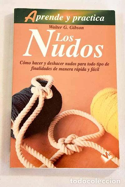 Livres: Los nudos- 9788479273040