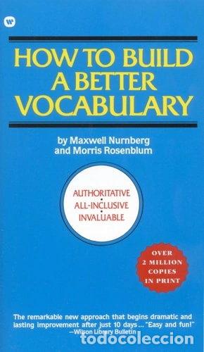 Libros: How to Build a Better Vocabulary- 9780446315067