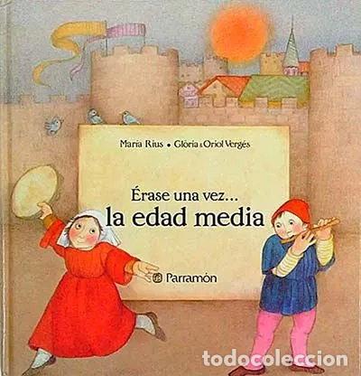 B&uuml;cher: &Eacute;rase una vez... la Edad Media- 9788434209626