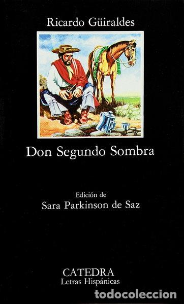 Livros em segunda m&atilde;o: Don Segundo Sombra- 9788437601519
