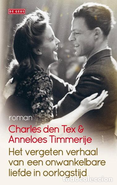 Libros: Het vergeten verhaal van een onwankelbare liefde in oorlogstijd- 9789044533484