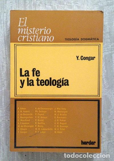 Libros: La fe y la teolog&iacute;a- 9788425405129