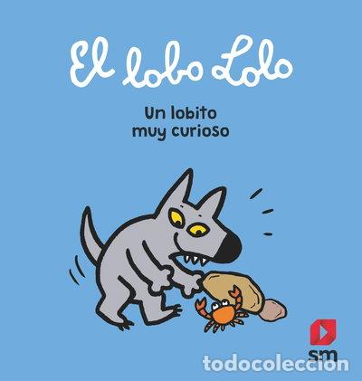 Libros: Un lobito muy curioso- 9788413180014