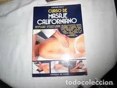 B&uuml;cher: Curso de masaje californiano- 9788431512507